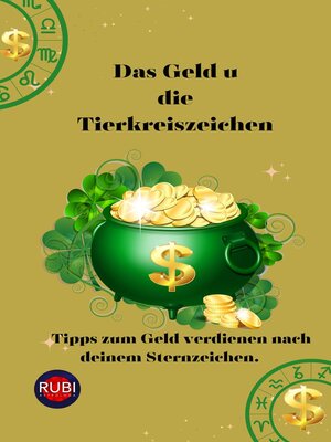 cover image of Das Geld u die Tierkreiszeichen